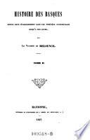 Histoire primitive des Euskariens-Basques (etc.)