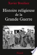 Histoire religieuse de la Grande Guerre