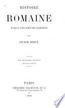 Histoire romaine jusqu'à l'invasion des barbares