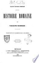Histoire romaine Par Theodore Mommsen