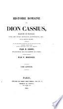 Histoire Romaine ... Traduite en français, avec des notes critiques, historiques, etc. et le texte en regard ... par E. Gros. tom. 1-4 (continué par V. Boissée. tom. 5-10). Gr.&Fr