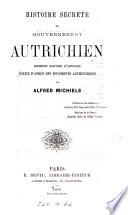 Histoire secrète du gouvernement autrichien
