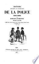 Histoire secrète et publique de la police ancienne et moderne