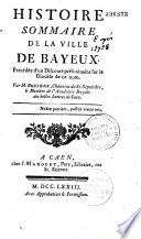 Histoire sommaire de la ville de Bayeux ...