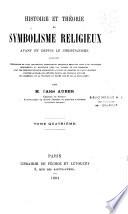 Histoire & théorie du symbolisme religieux