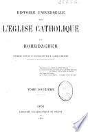 Histoire universelle de l'Église Catholique: (504, 218 p.)