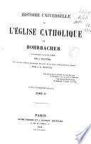 Histoire universelle de l'Église Catholique: (711 p.)