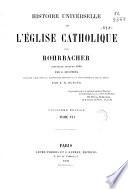 Histoire universelle de l'Église Catholique: (812 p.)
