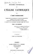 Histoire universelle de l'Eglise Catholique