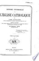 Histoire universelle de l'église catholique