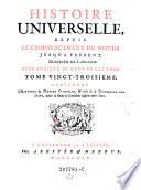 Histoire Universelle depuis le commencement du monde jusqu' a present, d'apres l'Anglois par une Societe de gens de lettres Nouv. ed