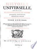 Histoire Universelle depuis le commencement du monde jusqu' a present, d'apres l'Anglois par une Societe de gens de lettres Nouv. ed