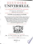 Histoire Universelle depuis le commencement du monde jusqu' a present, d'apres l'Anglois par une Societe de gens de lettres Nouv. ed