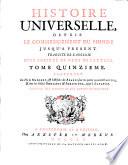 Histoire Universelle, Depuis Le Commencement Du Monde, Jusqu'A Present