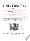 Histoire universelle, depuis le commencement du monde jusqu'a present