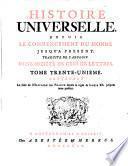 Histoire Universelle, Depuis Le Commencement Du Monde, Jusqu'A Present