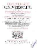 Histoire universelle, depuis le commencement du monde, jusqu'a present [...]. Tome premier. Contenant [...] l'histoire d'Afrique