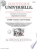 Histoire universelle depuis le commencement du Monde, jusqu'à présent ; Traduite de l'Anglois d'une Société de Gens de Lettres. Enrichies de Figures et de Cartes nécessaires