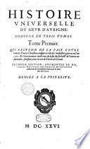 Histoire universelle du sieur d'Aubigné, comprise en trois tomes....