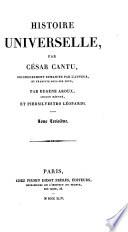 Histoire universelle ... remaniée par l'auteur, et traduite sous ses yeux, par Eugène Aroux ... et Piersilvestro Léopardi