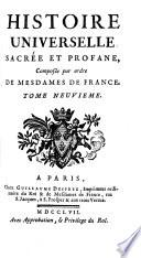 Histoire universelle sacrée et profane, composée par ordre de Mesdames de France