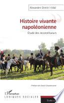 Histoire vivante napoléonienne