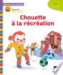Histoires à lire ensemble Chouette à la récréation GS