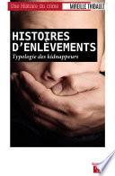 Histoires d'enlèvements