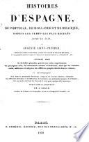 Histoires d'Espagne, de Portugal, de Hollande et de Belgique, depuis les temps les plus reculés jusqu'en 1838