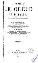 Histoires de Grèce et d'Italie depuis les temps les plus reculés jusqu'en nous jours