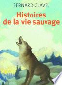 Histoires de la vie sauvage
