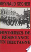 Histoires de Résistance en Bretagne