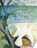 Histoires de vacances extraordinaires et mémorables