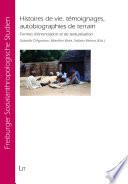 Histoires de vie, témoignages, autobiographies de terrain