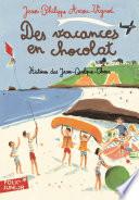 Histoires des Jean-Quelque-Chose (Tome 4) - Des vacances en chocolat