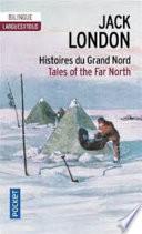 Histoires du Grand Nord