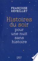Histoires du soir pour une nuit sans histoire