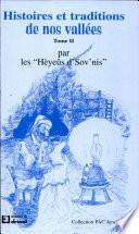 Histoires et traditions de nos vallées Tome 2