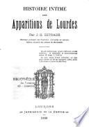 Histoires intime des apparitions de Lourdes