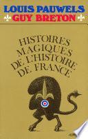 Histoires magiques de l'histoire de France -