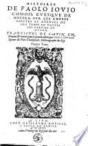 Histoires sur les choses faictes et avenues de son temps en toutes les parties du monde,