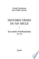Histoires vraies du XXe siècle