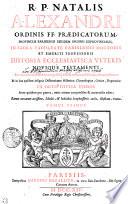 Historia Ecclesiastica Dissertationibus Illustrata