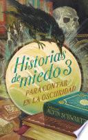 Livre Historias de miedo para contar en la oscuridad 3