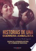 Livre Historias de una "Guerrera" animalista