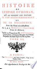 Historie de l'empire Othoman, tr. par m. de Joncquieres