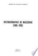 Historiographie de Macedoine, 1945-1970