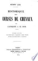 Historique des courses de chevaux de l'antiquité à ce jour