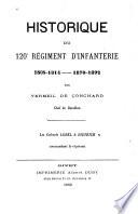 Historique du cent vingtième Régiment d'infanterie, 1808-1814 -- 1870-1892