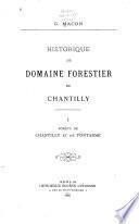 Historique du domaine forestier de Chantilly
